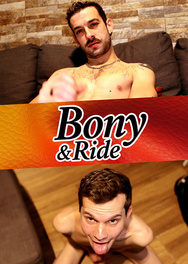 Bony and ride