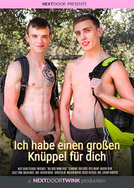 Ich habe einen großen Knüppel für dich