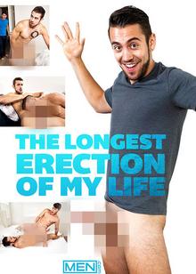 The Longest Erection of My Life