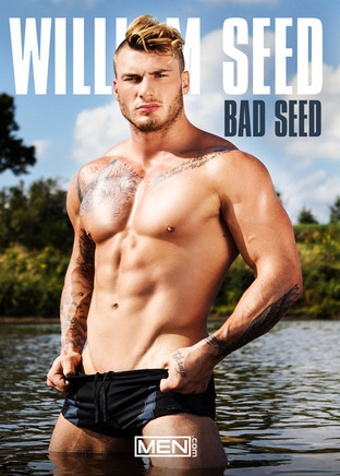 William Seed: Bad Seed