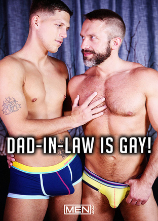 Dad-In-Law Is Gay!