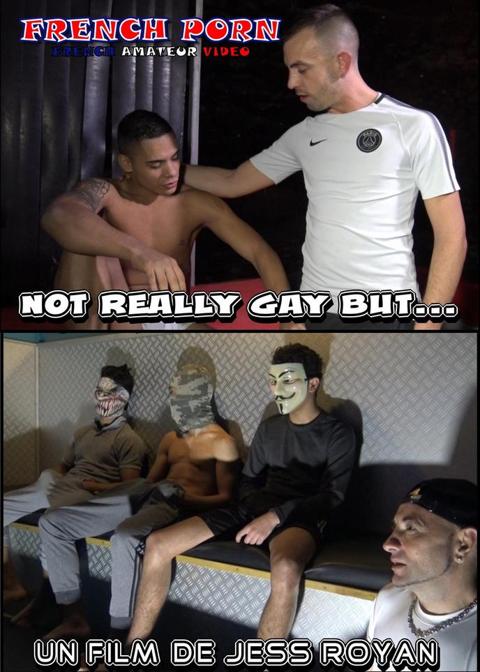Not really gay but